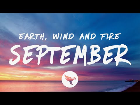 Earth, Wind & Fire - September (Lyrics)