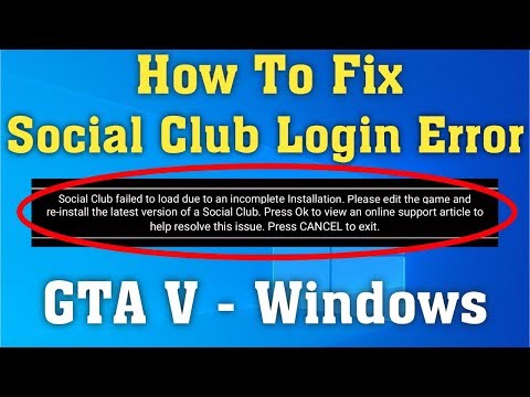 gta v social club failed to load incomplete error