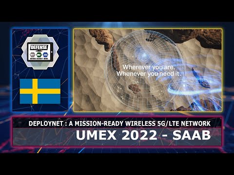 UMEX 2022 Saab unveils UAE developed deployable 5G Network DeployNet military communication system