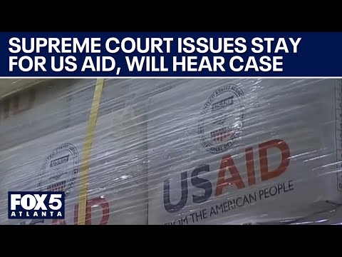Supreme Court blocks restart of US foreign aid payments | FOX 5 News
