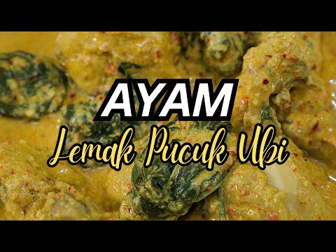 Ayam Lemak Pucuk Ubi