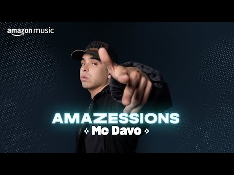 Amazessions: MC Davo | Amazon Music Sessions | Amazon Music