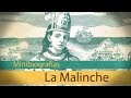 La Historia de Malintzín