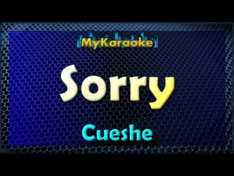 SORRY – Karaoke version in the style of CUESHE