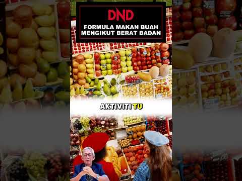 FORMULA MAKAN BUAH MENGIKUT BERAT BADAN
