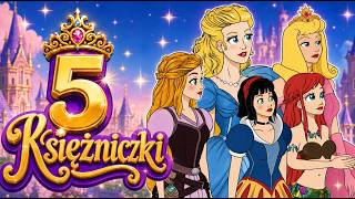 5 Księżniczek 💜 Kopciuszek, Roszpunka, Syrenka i Śnieżka ✨ | Bajki po Polsku | Kreskówka