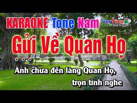 Karaoke || Gửi Về Quan Họ – Tone Nam || Nhạc Sống Duy Tùng