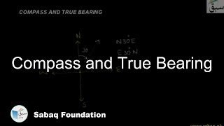Compass and True Bearing
