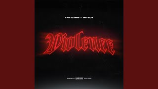 The Game & Hit-Boy - Violence