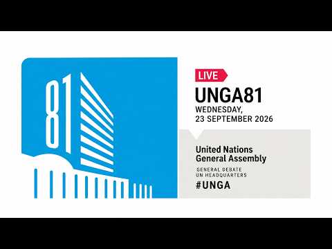 UN General Assembly 2026 Day 2 LIVE: World Leaders Address UNGA 81 General Debate