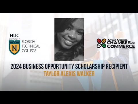 Business Opportunity Scholarship 2024- Taylor Walker | Florida
Technical College