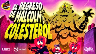 LIGA SÚPER CRACK 3 | Episodio 11 | El regreso de Malcolm Colesterol