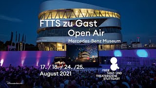 Trailer - "FTTS zu Gast - Open Air am Mercedes-Benz Museum"