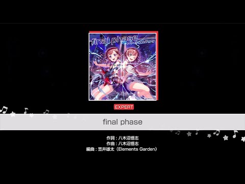 『final phase』Poppin'Party(難易度：EXPERT)【ガルパ プレイ動画】