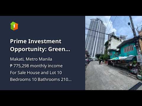 Prime Investment Opportunity: Green House in Makati Near Rockwell