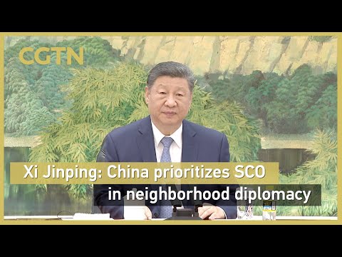 Xi Jinping: China prioritizes SCO in neighborhood diplomacy