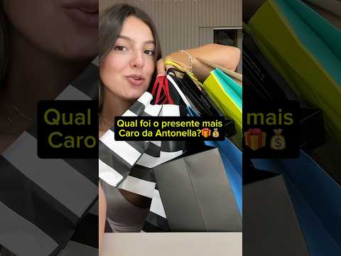 Presente Mais Caro da Festa da Antonela Braga *Aniversario 16 Anos