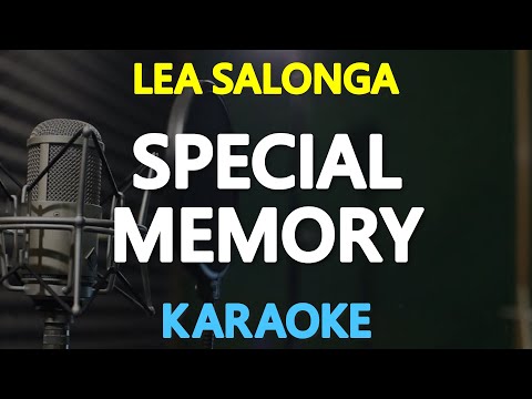 [KARAOKE] SPECIAL MEMORY – Lea Salonga (Nicole Laurel Asensio, Iwi Laurel) 🎤🎵