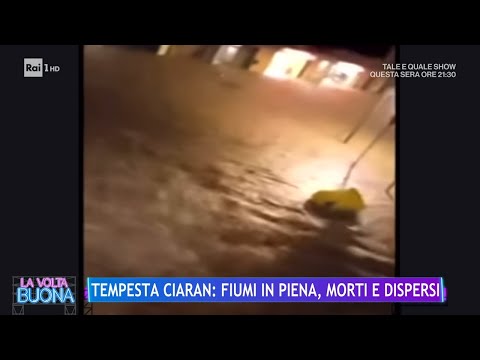 Tempesta Ciaran: fiumi in piena, morti e dispersi - La Volta Buona 03/11/2023