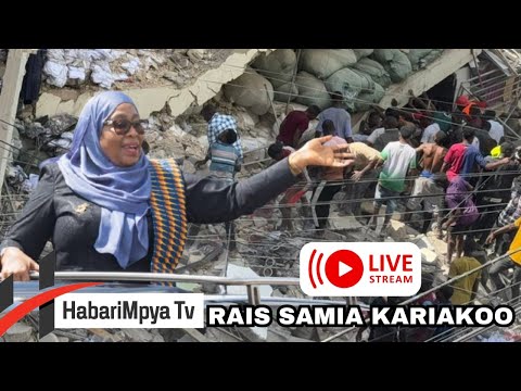 #LIVE: RAIS SAMIA ATINGA KARIAKOO KWENYE AJALI YA GHOROFA MUDA HUU