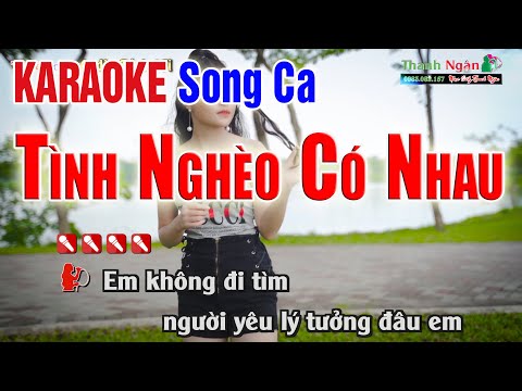 Tình Nghèo Có Nhau Karaoke Tone Song Ca | Âm Thanh Tách Nhạc 2Fi – Nhạc Sống Thanh Ngân