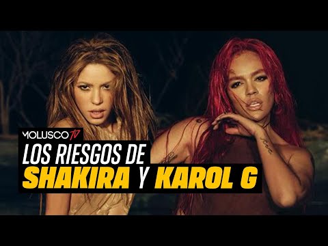 Karol G y Shakira: expectativas tan grandes que asustan