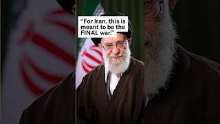 "For Iran, this is meant to be the FINAL war."