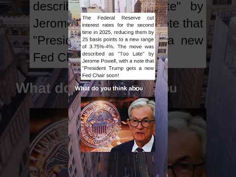 Fed Cuts Interest Rates for Second Time in 2025 to 3 75% 4%