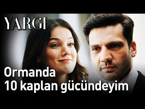 Yargı 17. Bölüm - Ormanda 10 Kaplan Gücündeyim