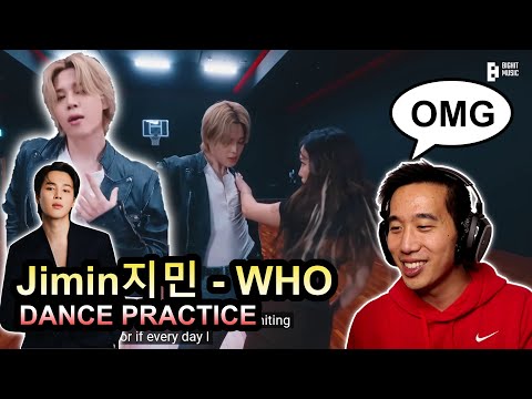 my favourite part 지민 (Jimin) ‘Who’ Dance Practice | Discussion and Reaction Video