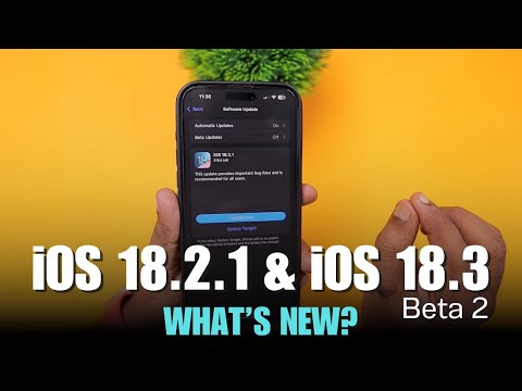 iOS 18.2.1 & iOS 18.3 Beta 2 🔥 UPDATES Released!