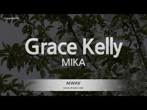 MIKA-Grace Kelly (Karaoke Version)