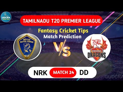 NRK vs DD Dream11, NRK vs DD Dream11 Prediction, NRK vs DD Tamilnadu T20 League Match Prediction