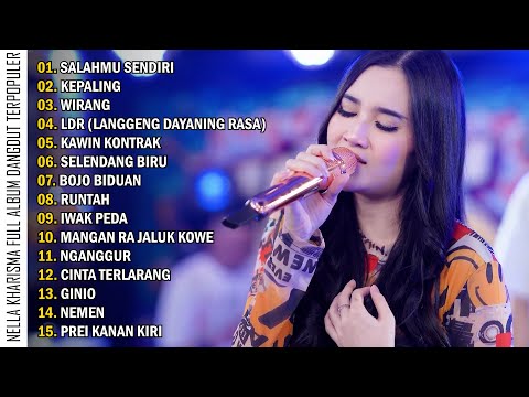 Nella Kharisma Full Album Terpopuler | Salahmu Sendiri - Kepaling