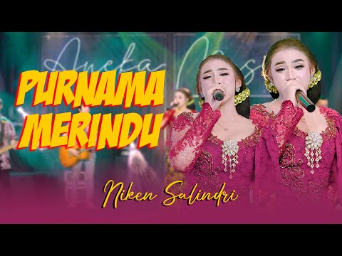 Niken Salindry - PURNAMA MERINDU (Official Music Video ANEKA SAFARI)
