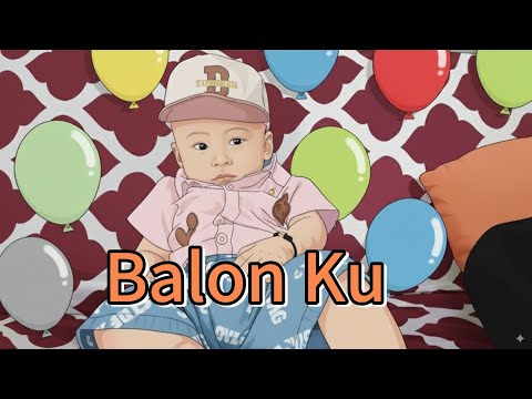 Balon Ku - Lagu Anak Indonesia