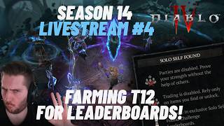 Diablo4 Season 14 DRUID ! FARMING T12 FOR LEADERBOARDS!! [ENG / GER]