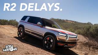 Rivian R2 part delays.  Here's what you’re missing.