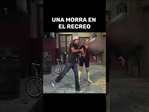 UNA MORRA EN EL RECREO! #humor #elchavodel8