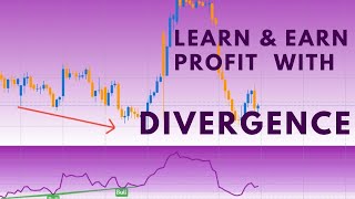 Earn Profit, Easy Way To Learn Trading Divergence