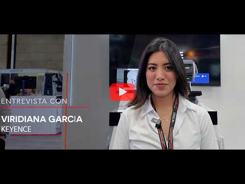 Viridiana García, Keyence