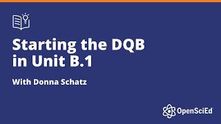 Starting the DQB in Unit B.1 - Quick Preview