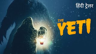 The Yeti | Official Hindi Trailer | Lionsgate Play