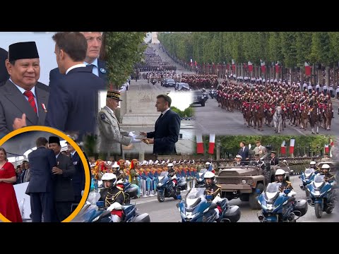 Pedang Ditaruh P Macron Cek Lautan Pasukan Warga Bergemuruh,P Prabowo Dipelu Haru |Bastil Day mulai