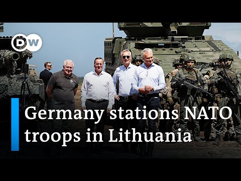 Germany to permanently station additional combat troops in Lithuania | DW News