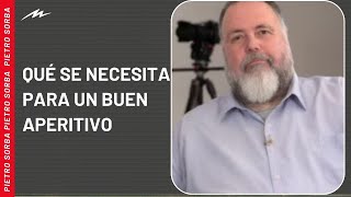 Pietro Sorba y un viaje en el tiempo: qué se necesita para un buen aperitivo