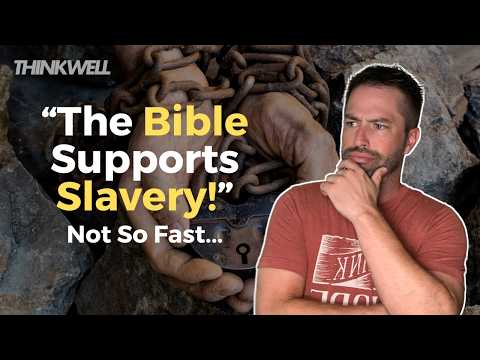 Why the Bible Doesn’t Support Slavery (Despite What You’ve Heard) | Pt. 7