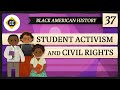 Student Activism in the Civil Rights Movement