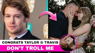 Joe Alwyn Congratulates Taylor Swift and Travis Kelce — Emotional Instagram Story Goes Viral