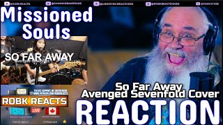 Missioned Souls - So Far Away Avenged Sevenfold Cover | First Time Hearing Reaction - Requested!